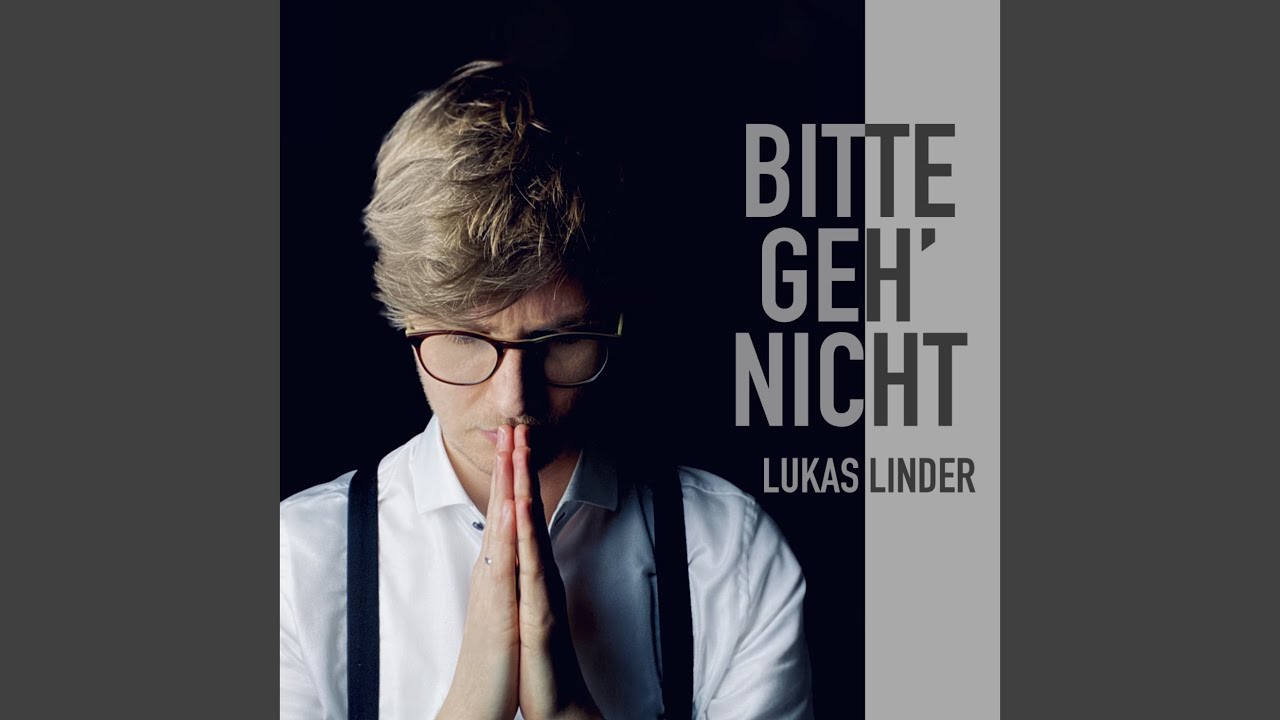 Lange Nichts Von Dir Gehört Englisch Bitte geh' nicht - YouTube Music
