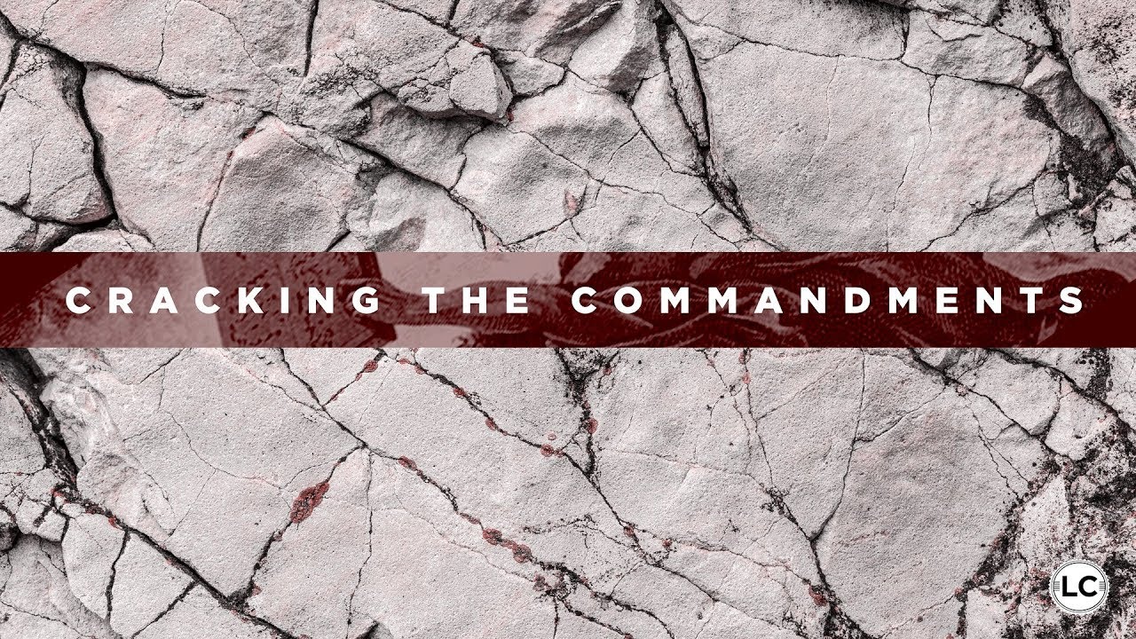 Cracking the Commandments part 2