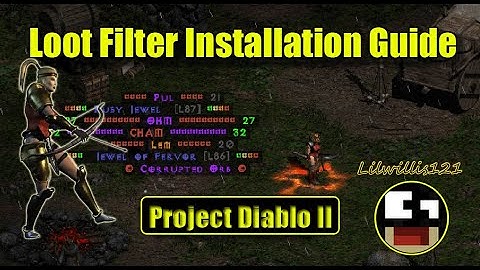 Project Diablo II - How to Install a Loot Filter - No more Junk Items [PD2]