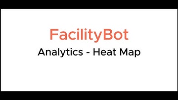 Analytics - Heat Map