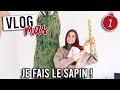 VLOGMAS 1 • J'installe le sapin & shopping !!