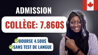 Admission au Collège moins cher avec bourse de 4.500$ sans test de langue