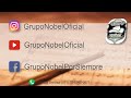 Grupo Nobel (en vivo)