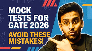 Don’t Skip Mock Tests! The Secret to GATE 2026 Success | Gate Preparation | Kishalay Das (AIR-37)