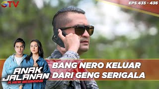 Bang Nero Keluar Dari Geng Serigala - Anak Jalanan A New Beginning