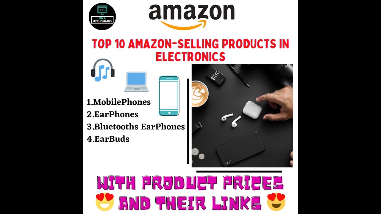 TOP 10 Amazon Products In Electronics Section (Product Links are in the description) 
