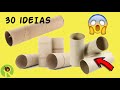 30 IDEIAS INCRÍVEIS COM ROLOS DE PAPEL HIGIÊNICO  | RECICLAGEM DO LIXO AO LUXO