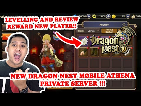 LEVELLING AND REVIEW REWARD NEW PLAYER! - DRAGON NEST MOBILE ATHENA PRIVATE SERVER