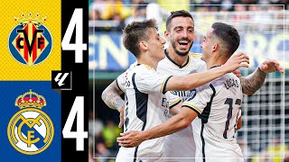 Villarreal 4-4 Real Madrid | HIGHLIGHTS | LaLiga 2023\/24
