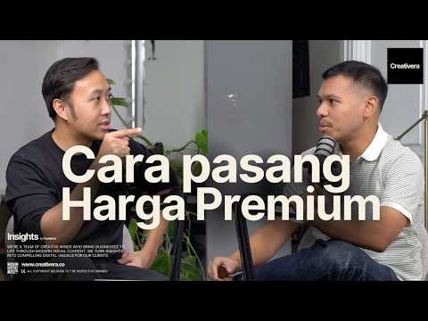 JANGAN ASAL NAIK HARGA KALAU GAMAU KLIEN KABUR - INSIGHTS 074 (ft. Augie & Hansel)