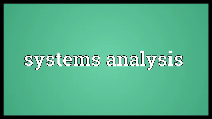 Systems analysis Meaning
