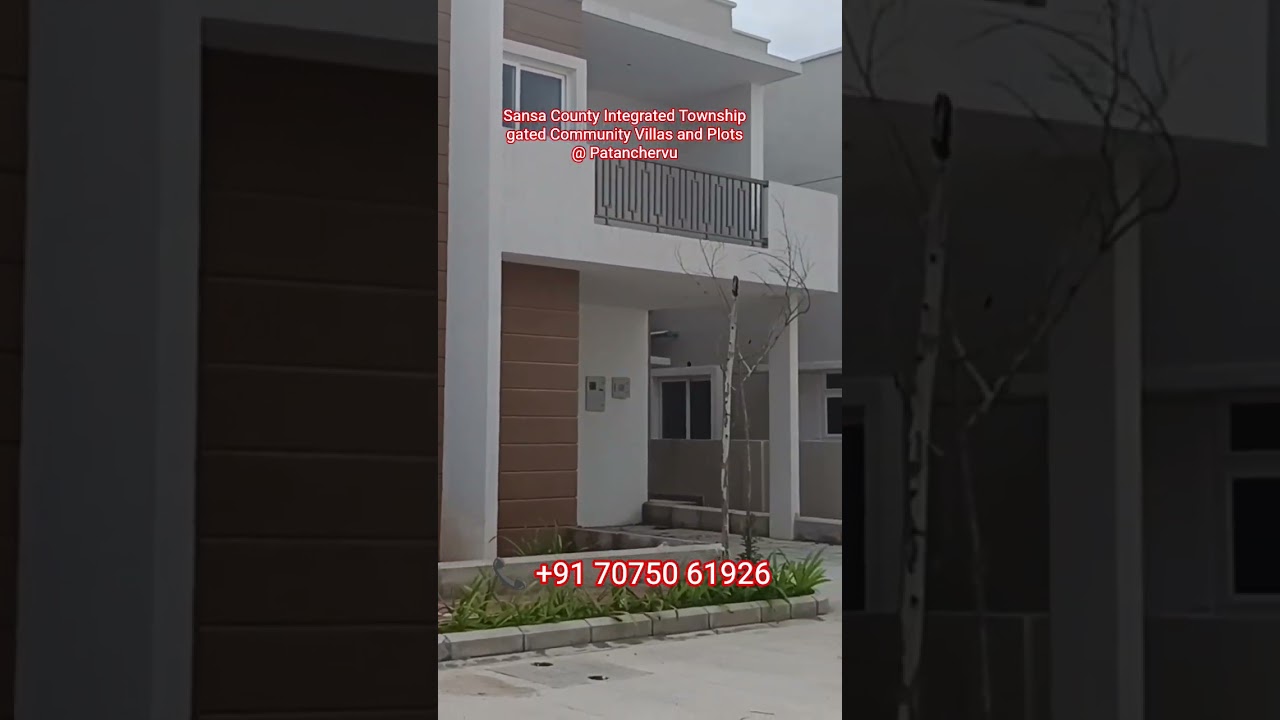 Sansa County Integrated Township Villas and plots for sale in Patanchervu