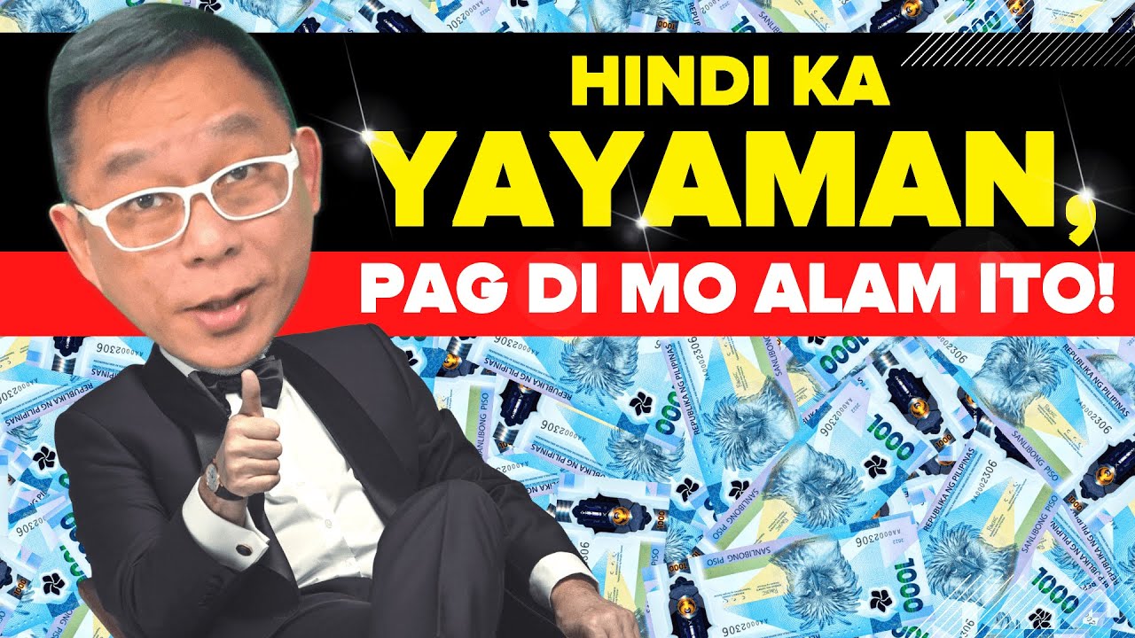 Hindi Ka Yayaman Pag Di Mo Alam Ito! | Chinkee Tan