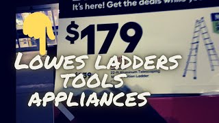 Lowes deals on ladders tools and appliances