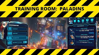 WH40K Chaos Gate: Daemon Hunters - Paladin Guide