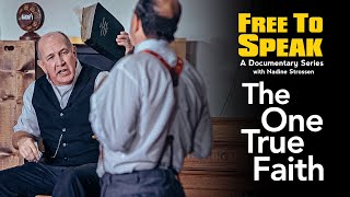 Free To Speak - The One True Faith