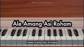 Ale Amang Asi Roham - Buku Ende 681 | Piano Karaoke Rohani