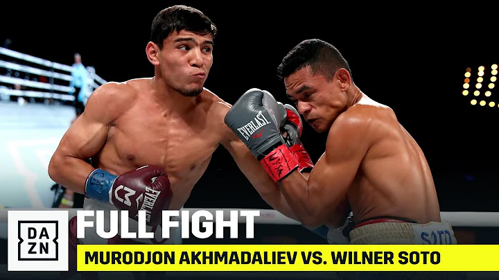 FULL FIGHT | Murodjon Akhmadaliev vs. Wilner Soto