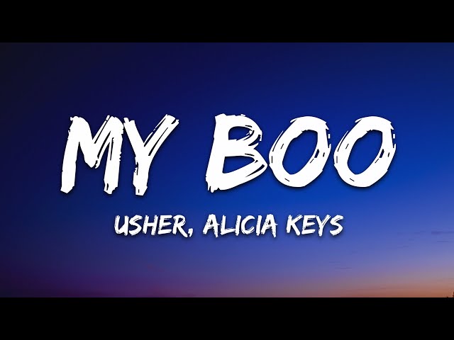 Usher - My Boo (Lyrics) ft. Alicia Keys class=