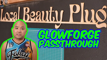 Glowforge Passthrough Sign | Glowforge Pro passthrough