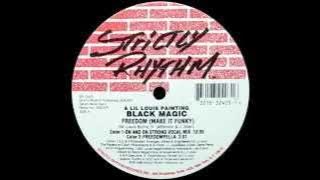 Black Magic - Freedom (Make It Funky) (Color 1-On And On Strong Vocal Mix)