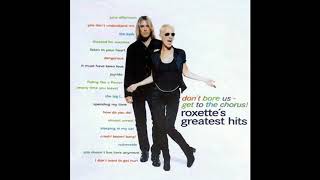 Roxette - She Doesn't Live Here Anymore ( 1995 )
