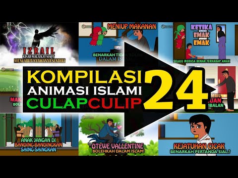 COMPILATION 24 - Islamic Animation CulapCulip