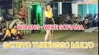 LAGU VIRAL WIRANG !!! - WIKE SOFIANA JARANAN SATRIYO TURONGGO MULYO