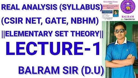 Real Analysis (syllabus)||elementary Set Theory || Lecture- 1