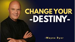 A Change Of Feeling Is A Change Of Destiny Motivational Speech | Wayne Dyer