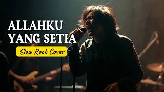 Allahku Yang Setia  Slow Rock Cover lagurohani