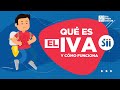 Qué es el IVA y Cómo Funciona / Ejemplo EXCEL del Impuesto al Valor Agregado para Emprendedores