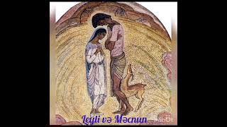 Məhəmməd Füzuli Leyli Və Məcnun Poeması- Izahı