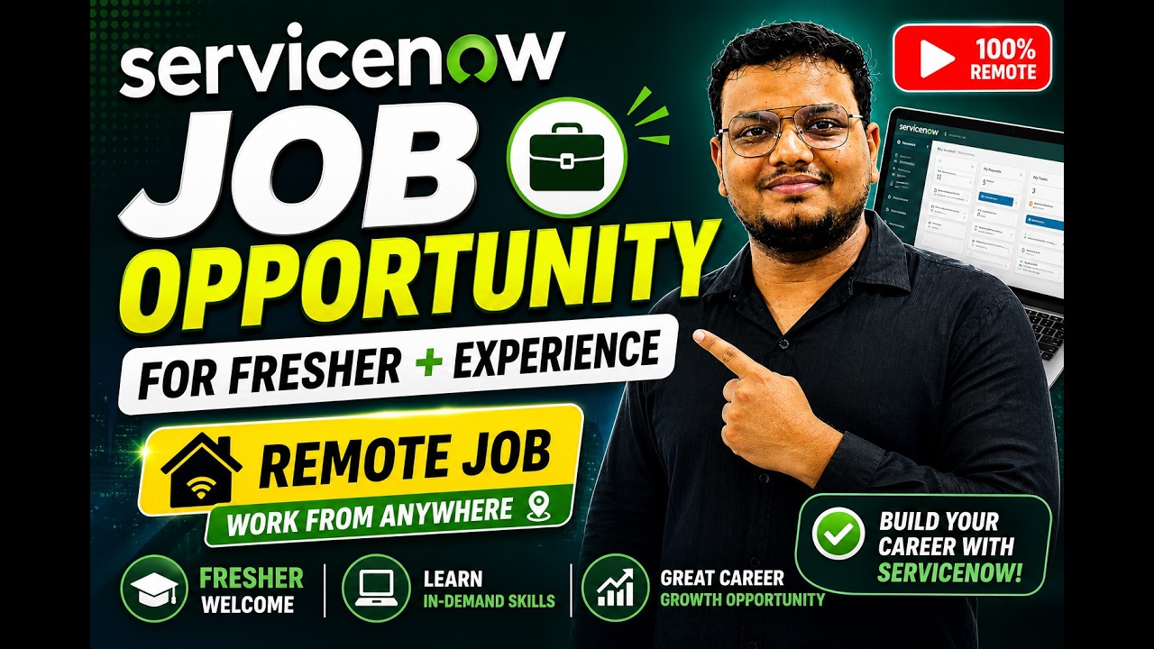 ServiceNow Remote Jobs 💻 Freshers & Experience Both Eligible! - YouTube