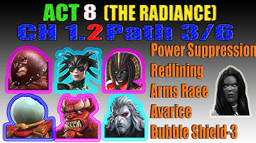 MCOC : Act 8.1.2 | Power Suppression/Redlining/Arms Race/Avarice/Bubble Shield-3 | Path 3/6