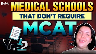 How To Get Into Med School Without Taking The MCAT