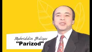 Muhriddin Holiqov \