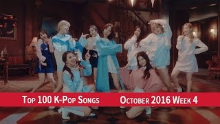 [TOP 100] K-POP SONGS CHART – OCTOBER 2016 WEEK 4