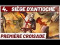 Le TOURNANT De La Croisade Le Siège D Antioche