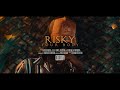 RISKY YOUR BODY Official Video RISKY YOUR BODY Official Video