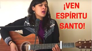 VEN ESPÍRITU SANTO - MARTÍN VALVERDE - CANTO DE PENTECOSTÉS (acordes y letra) chords