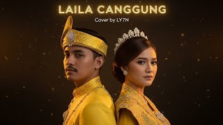 Download Lagu LAILA CANGGUNG – IYETH BUSTAMI | COVER LY7N (ARANSEMEN BARU BIKIN MERINDING) #cover #melayu #musik  MP3