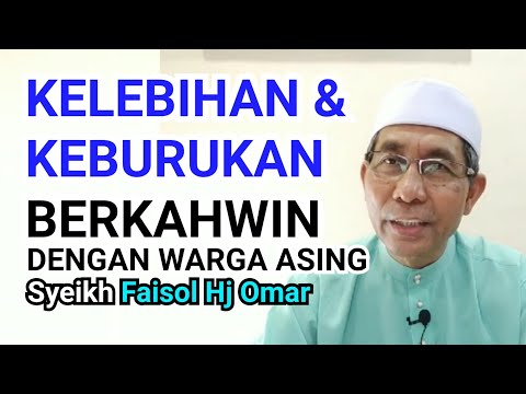 Video: Kebaikan Dan Keburukan Perkahwinan Di Luar Negara