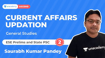 Current affairs Updation - 2 | ESE Prelims and State PSC