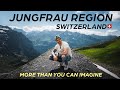 JUNGFRAU REGION - BEST Destination in SWITZERLAND - Grindelwald, Jungfraujoch &amp; more!