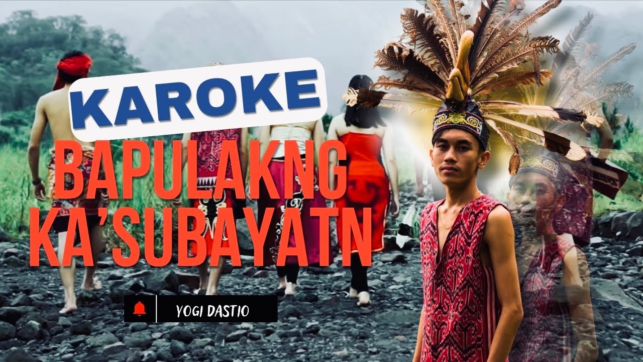 Karoke Bapulakng Ka' Subayatn - Yogi Dastio Martis