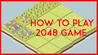 How To Play City 2048 Game screenshot 1