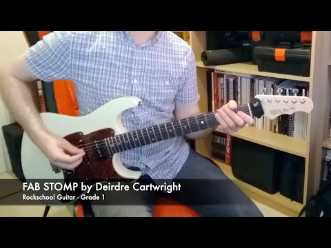 FAB STOMP by Deirdre Cartwright (Rockschool Guitar Grade 1)