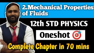 12th PHYSICS | MECHANICAL PROPERTIES OF FLUIDS | Oneshot | PRADEEP GIRI SIR