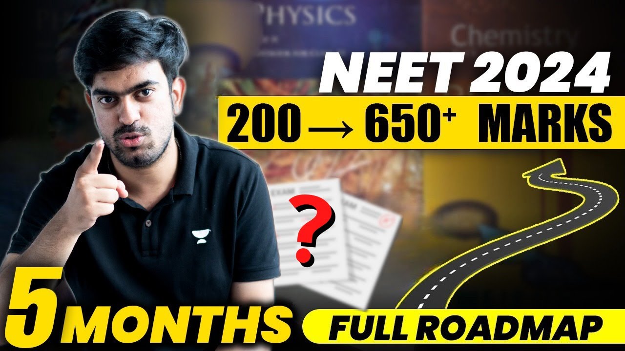 Roadmap for NEET 2024 - Score 650+ in NEET 2024 in 5 Months 🔥| Harsh ...
